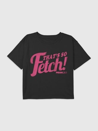 Camiseta curta estampada “Girls Mean Girls That’s So Fetch”